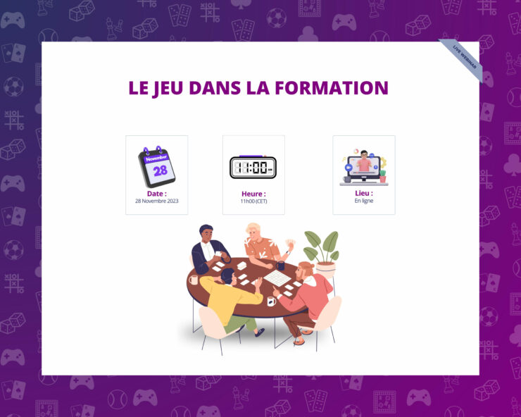 [WEBINAIRE] LE JEU DANS LA FORMATION